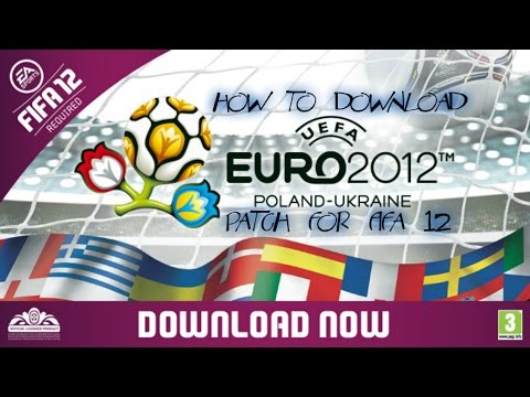 How To Download UEFA Euro 2012 In FIFA 12 - YouTube