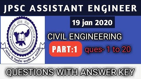 JPSC AE PRE EXAM || CIVIL ENGINEERING || QUESTIONS WITH ANSWER KEY