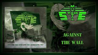 Mortal Strike aut  For The Loud And The Aggressive thrash  Album 2014