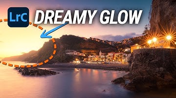 How to Create DREAMY GLOW in Lightroom