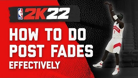 NBA 2K22 Post Moves Tutorial : How to Use Fades + Dream Shake Badge ?