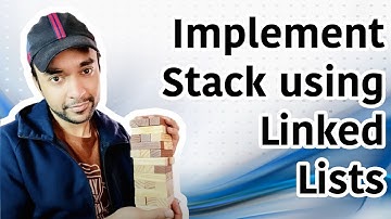How to Implement a Stack using a Linked List | Step by step with animations | Study Algorithms