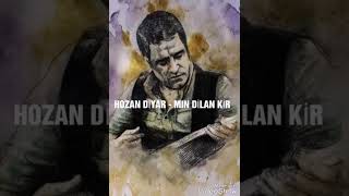 HOZAN DİYAR   MIN DİLAN KİR 2018 Resimi