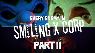 Every Enemy of the Smiling-X Games #2 | CoryTRM 2021