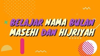 Belajar nama bulan Masehi dan bulan hijriah