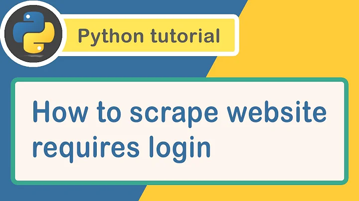 How to scrape a website that requires login using Python