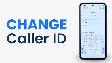 How to Change Caller ID on Android