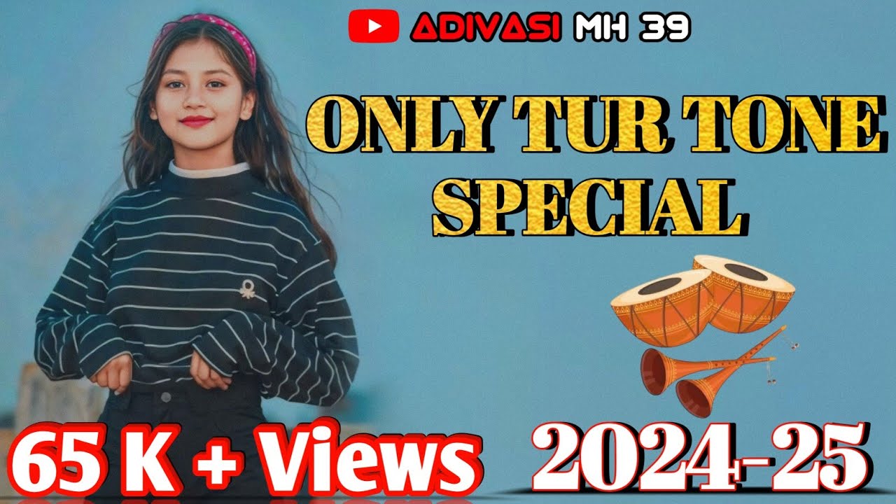 ONLY TUR TONE SPECIAL || ALL TUR TONE MIX || NONSTOP TUR TONE #turtone #nonstopturtone #adivasimh39