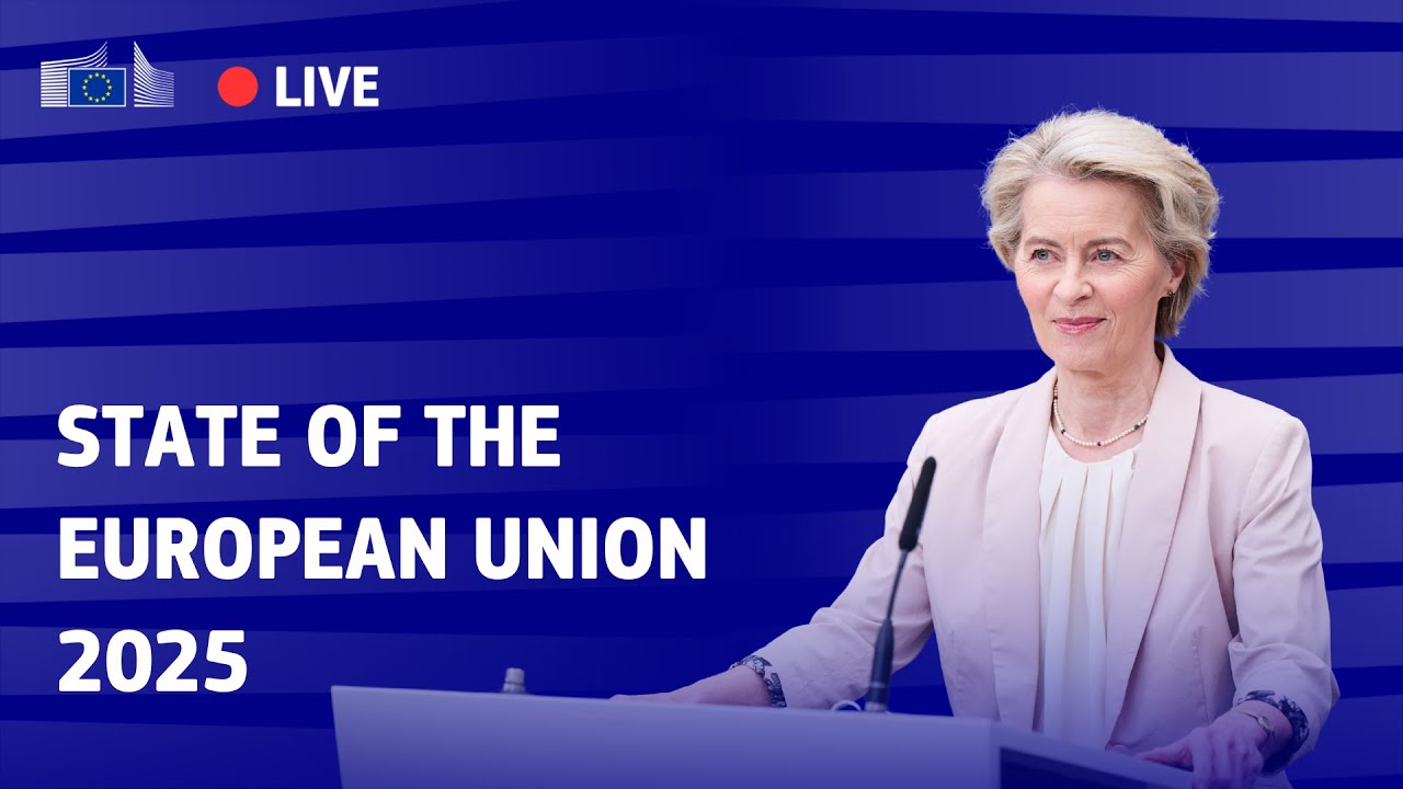 State of the European Union 2025: President Ursula von der Leyen presents EU priorities