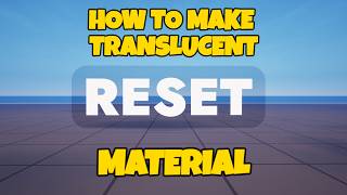 Fortnite UEFN Tutorial – How to Make Translucent Materials (UPDATED 2026)