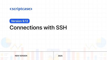 Scriptcase 9.12 - Connections With SSH