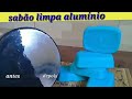 🔴COMO FAZER  SABÃO CASEIRO LIMPA  ALUMÍNIO EM BARRA !! lar doce lar da gleise