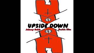 Upside Down @UpchurchOfficial distrack featuring @BuddaInDaStreetz1