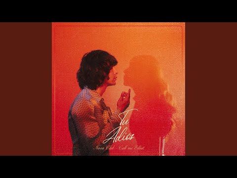 Nova Club & Call me Elliot - Tu Adiós