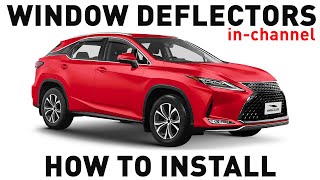 How to install Shatteproof In-Channel Window Deflectors for Lexus RX 2016-2022
