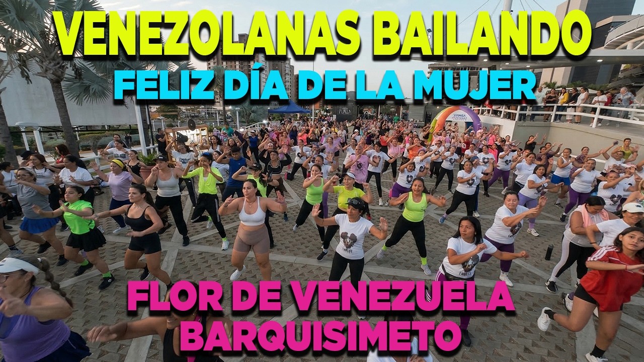 Bellas Venezolanas Bailando el Día de la Mujer en la Flor de Venezuela Barquisimeto