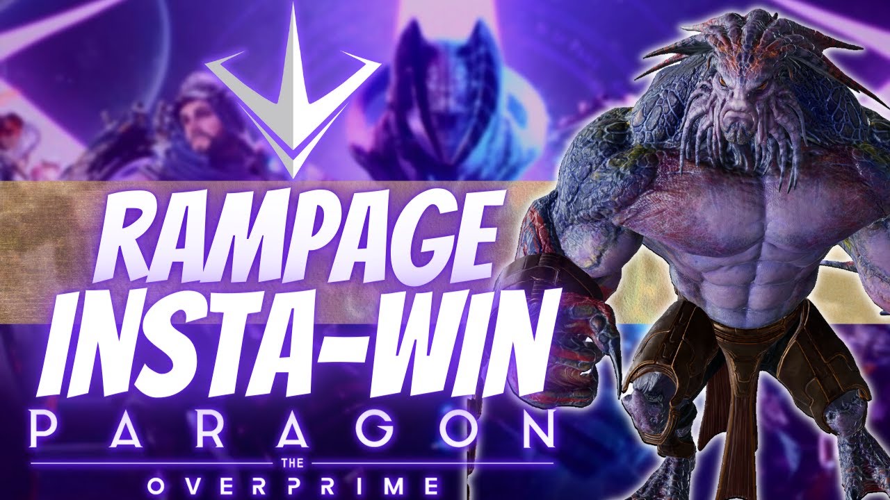 Rampage CANNOT & WILL NOT be STOPPED | Paragon The Overprime