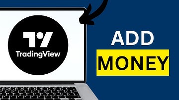 How To Add Money In TradingView Step By Step Guide