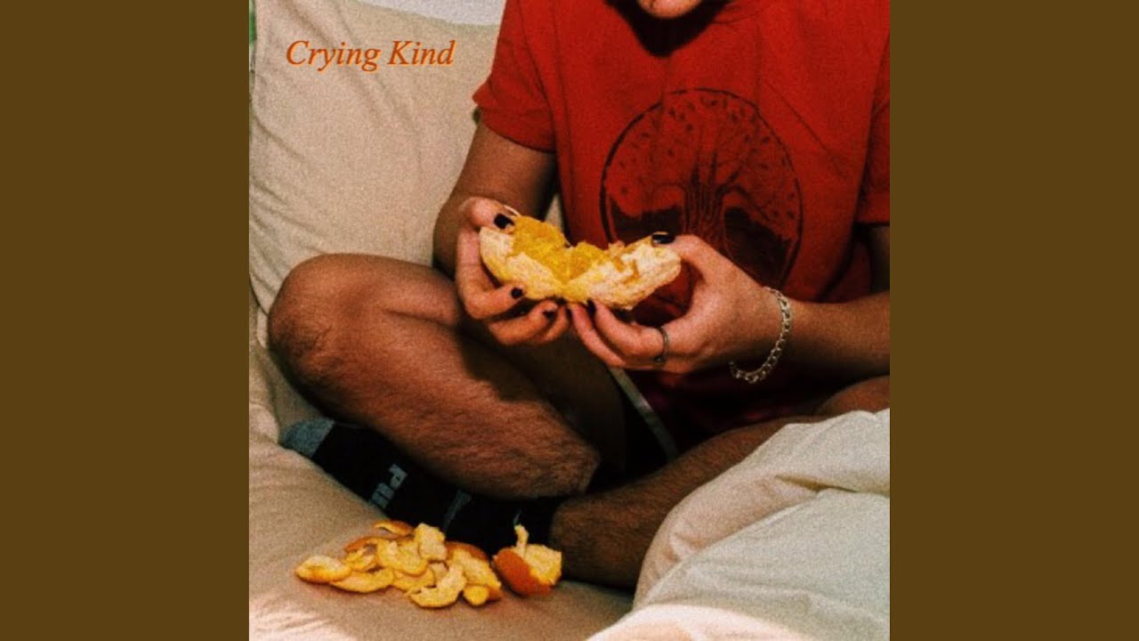 Watch Crying Kind on YouTube Watch Crying Kind on YouTube