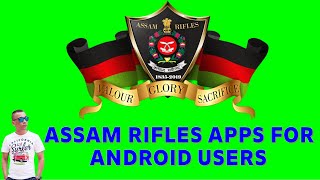 ASSAM RIFLES APPS FOR ANDROID screenshot 2