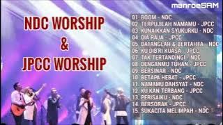 NDC WORSHIP & JPCC WORSHIP - FULL ALBUM