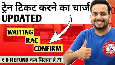 IRCTC Ticket Cancellation Charges Explained 🔥 | Confirm, RAC & Waiting List 2025