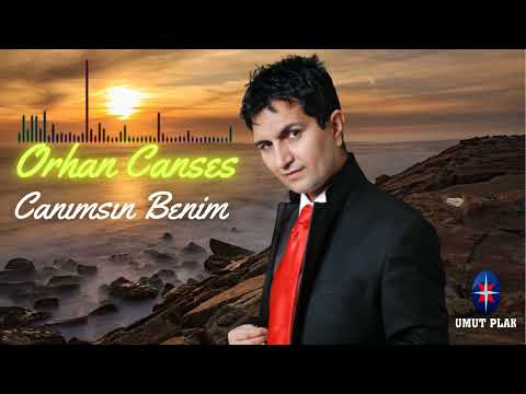 Orhan Canses - Canımsın Benim \