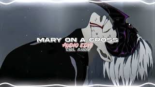 Ghost - Mary On A Cross | Audio Edit