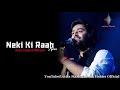 Arijit singh  neki ki raah lyrics  mithoon   zee music company  lyrics mazic  traffic