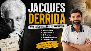 Jacques Derrida for Ugc Net English Literature, Explained by Raza Sir 