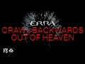 Erra  crawl backwards out of heaven official visualizer