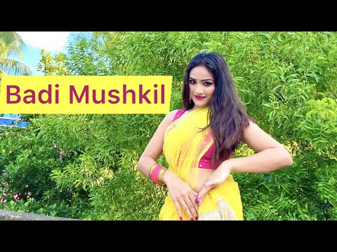 Badi Mushkil | Dance Video | Let’s Dance With Shreya