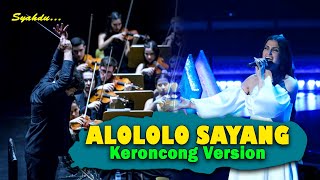 ALOLOLO SAYANG - Ting Ting Tang Ting Sayang Viral Tiktok || Keroncong Version Cover