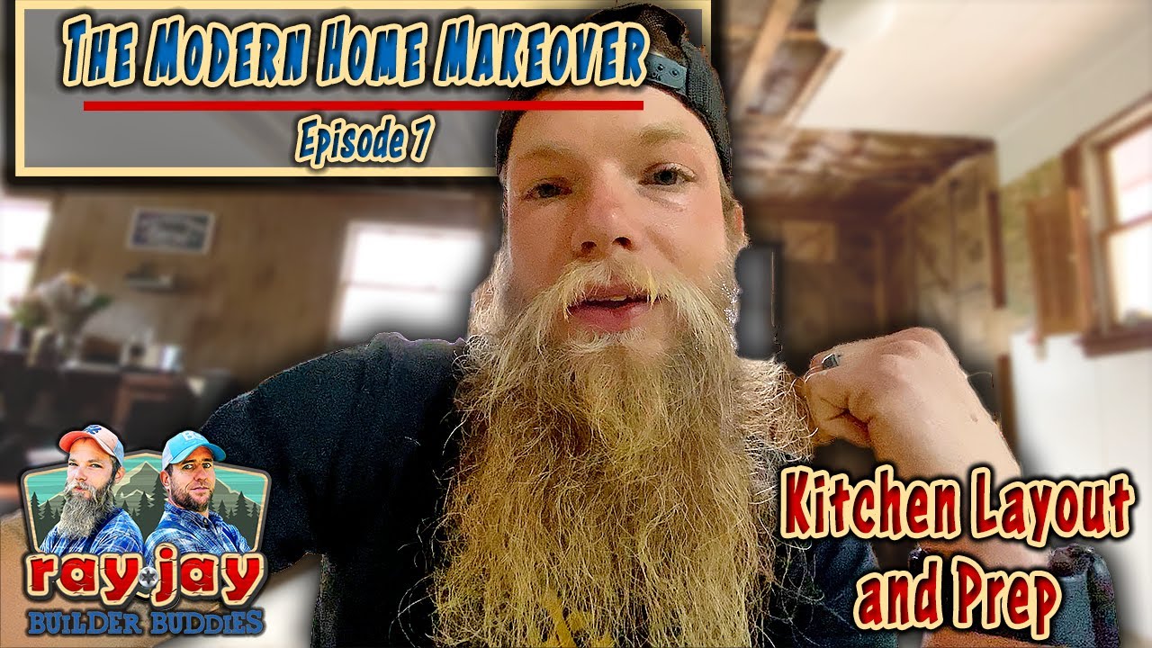 The Modern Home Makeover // Episode 7 — Kitchen Layout and Prep - YouTube