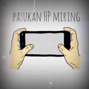 STORY WA PASUKAN HP MIRING