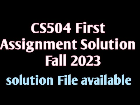 cs504 assignment 1 solution 2023 download