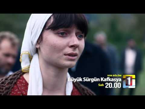 Büyük Sürgün Kafkasya 3.Bölüm izle Büyük Sürgün Kafkasya 3.Bölüm izle