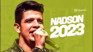 NADSON O FERINHA - CD ATUALIZADO 2023  - MÚSICAS NOVAS