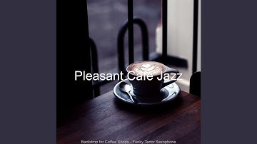 Sunny Jazz Sax with Strings - Vibe for Coffee Shops