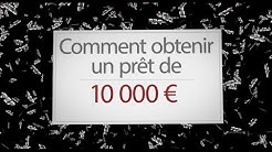 comment obtenir un pret de 10000 euros