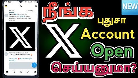 How To Create X New Account Tamil | X Account Open | TAML REK