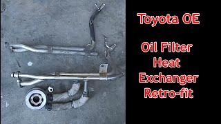 Toyota Engine Oil Cooler / Heat Exchanger Retro-fit - Camry 2.2L I4 5SFE
