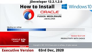 How to Install Oracle JDeveloper 12c | 12.2.1.2.0 | ADF | Executive 8K