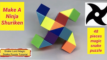 Ninja Shuriken - 48 Pieces Magic Snake Puzzle - 魔 尺 48 段