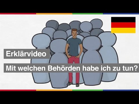 Erklärvideo Deutsch: Mit welchen Behörden habe ich zutun? | Stadtgrenzenlos