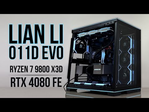 Lian Li O11D EVO RGB 4k Gaming ATX Build | Ryzen 7 9800X3D | RTX