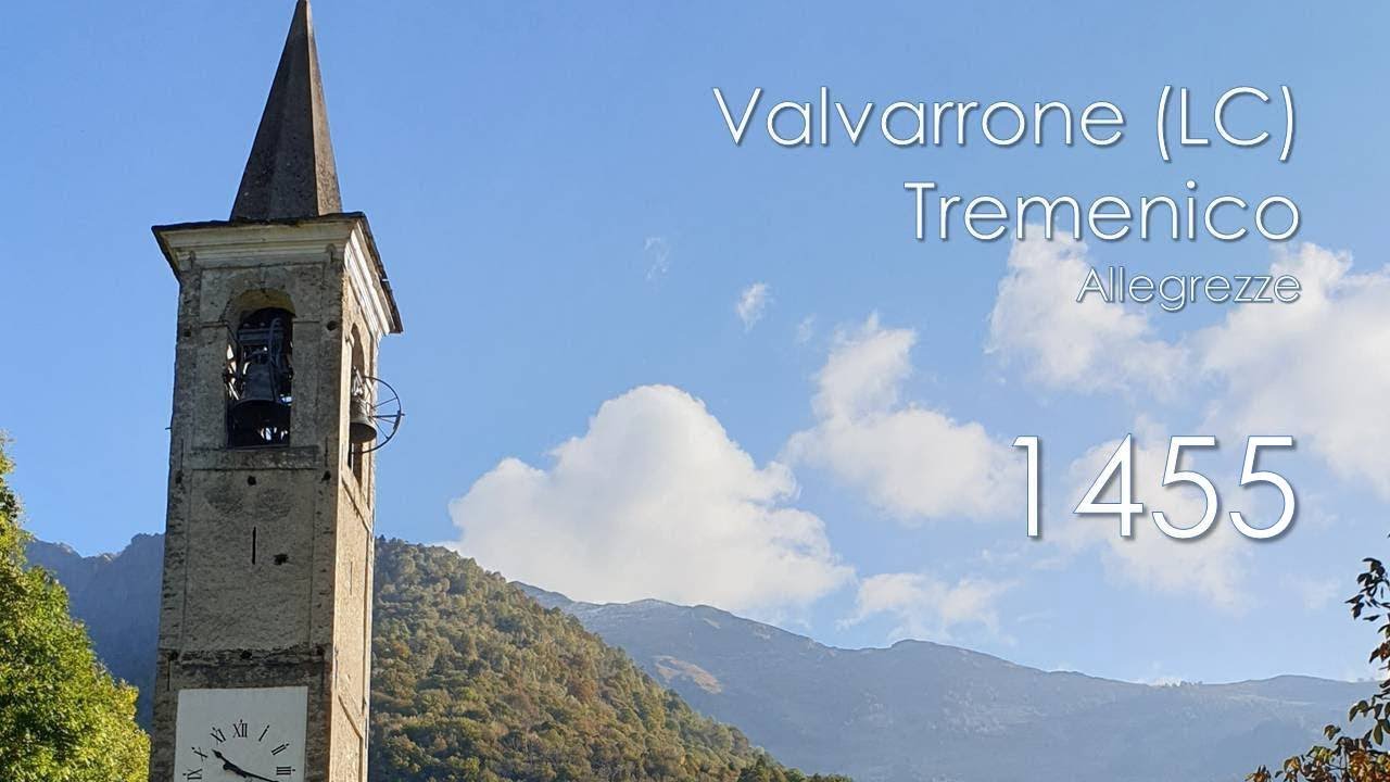 Le campane di Valvarrone (LC) - fraz. Tremenico - Allegrezze