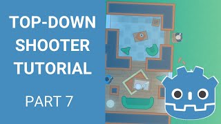 Godot Top-down Shooter Tutorial - Part 7 (Refactoring and Node Composition)