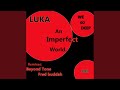 An Imperfect World Yao Kuwane Remix mp3