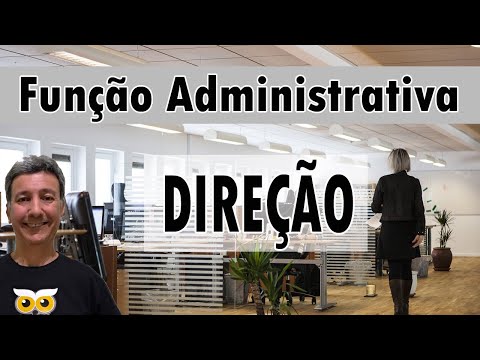 Função administrativa Direção